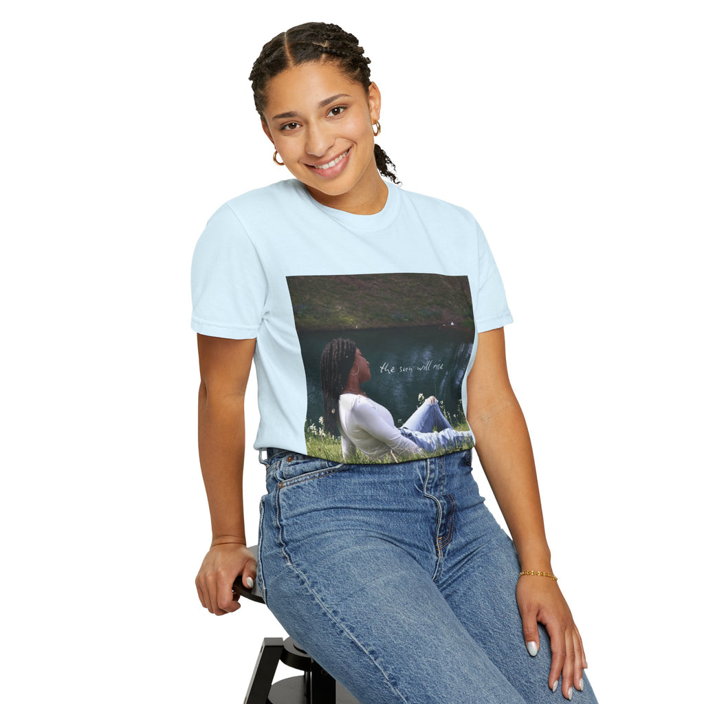 Unisex T-Shirt — "The Sun Will Rise""