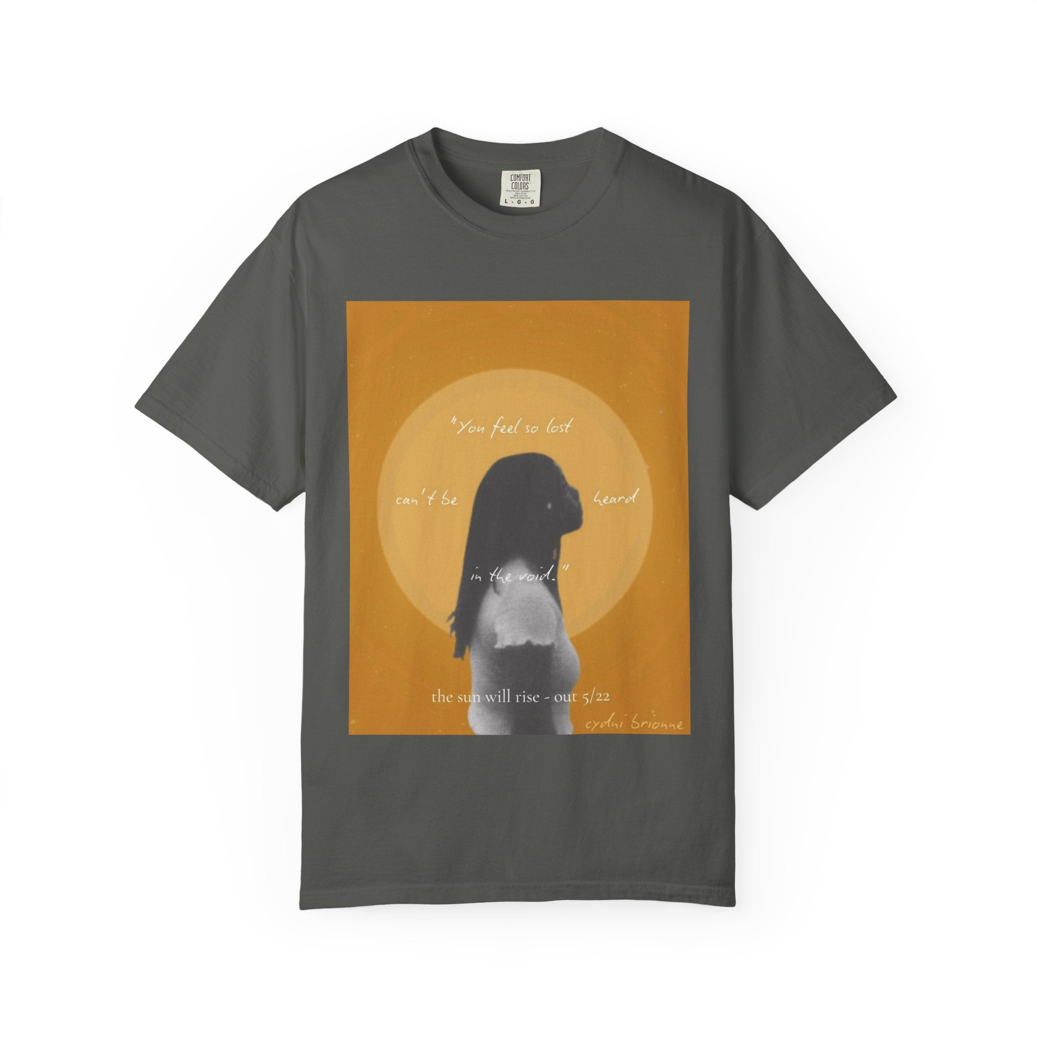 Unisex T-Shirt — "The Sun Will Rise""