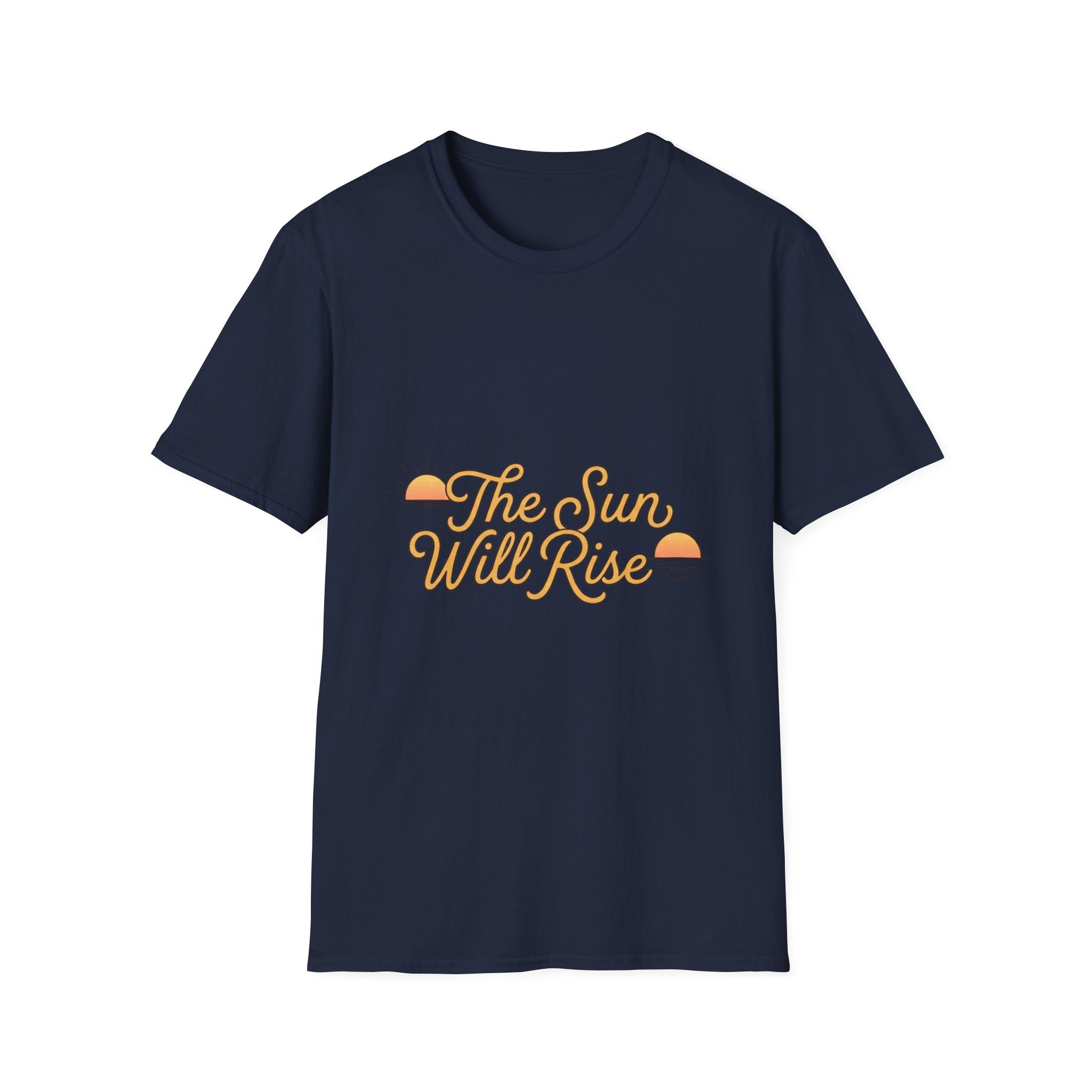 Sunrise Graphic T-Shirt — "The Sun Will Rise" Positive Vintage Tee