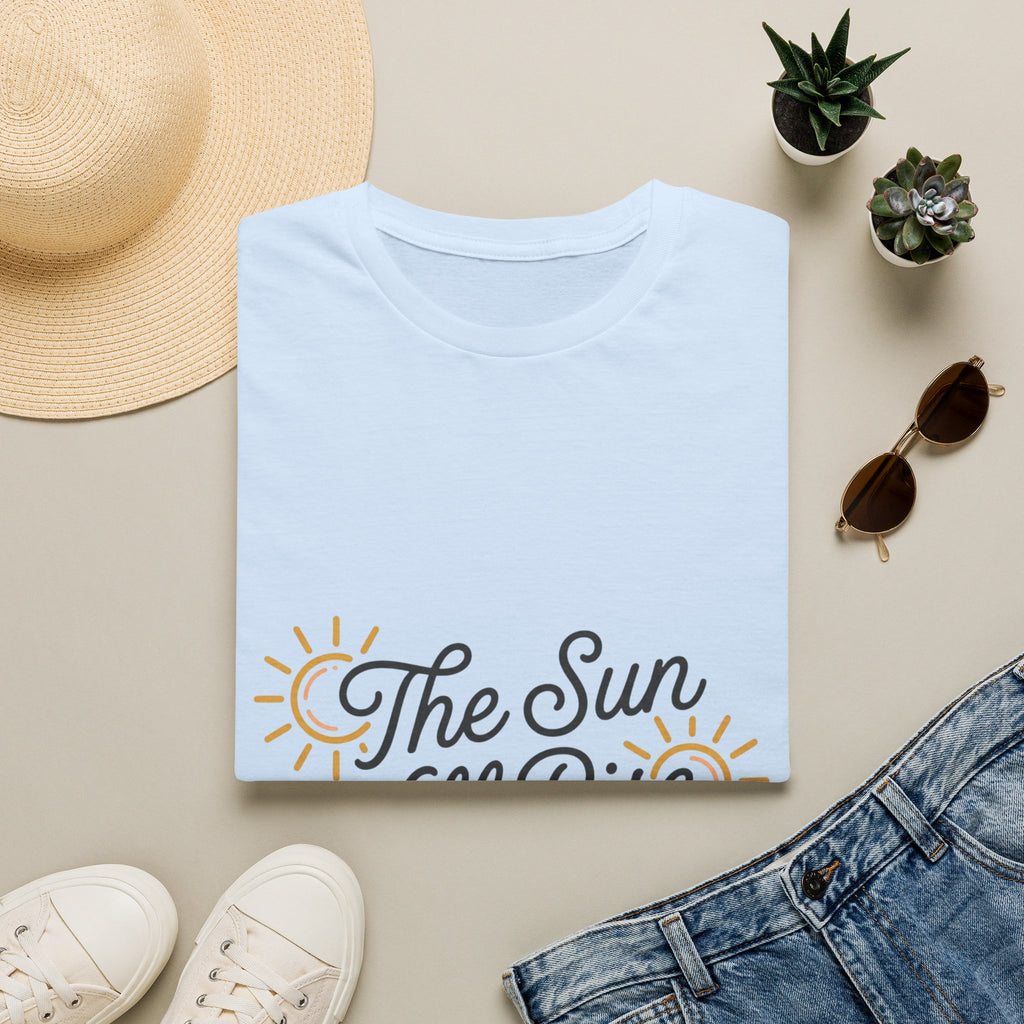 The Sun Will Rise T-Shirt — Inspirational Sunrise Graphic Tee