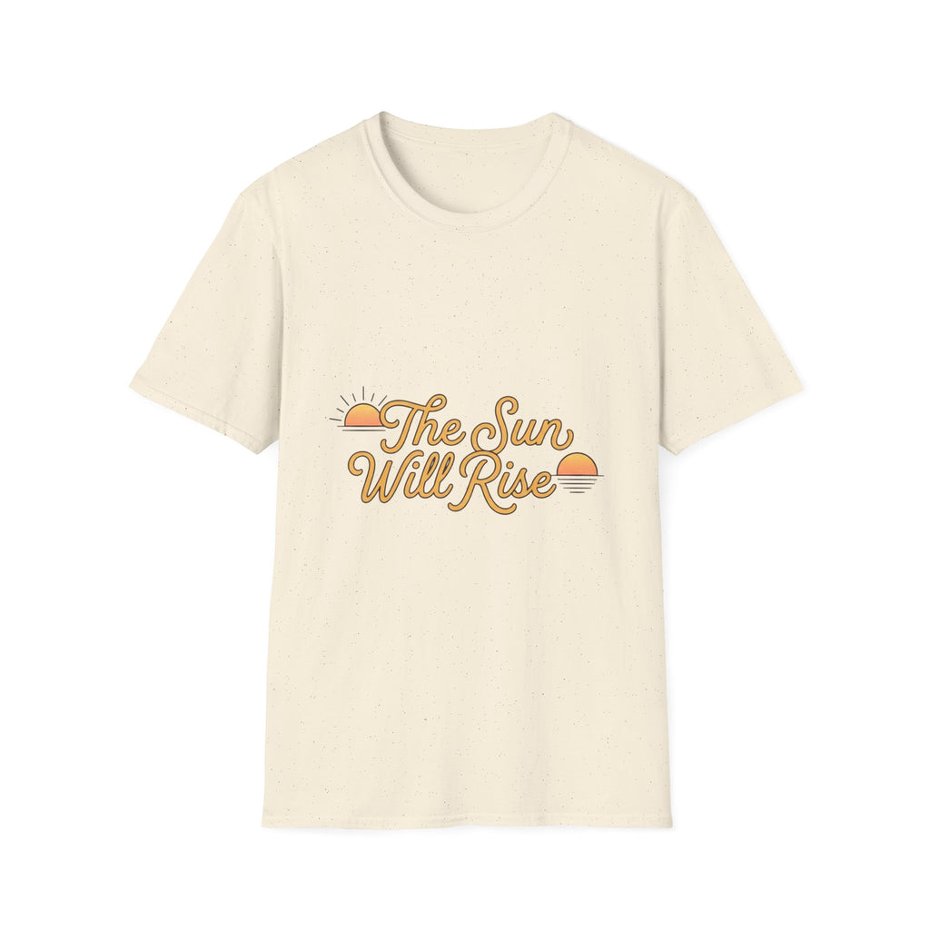 Sunrise Graphic T-Shirt — "The Sun Will Rise" Positive Vintage Tee