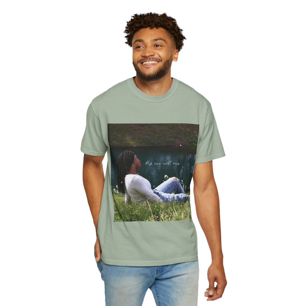 Unisex T-Shirt — "The Sun Will Rise""