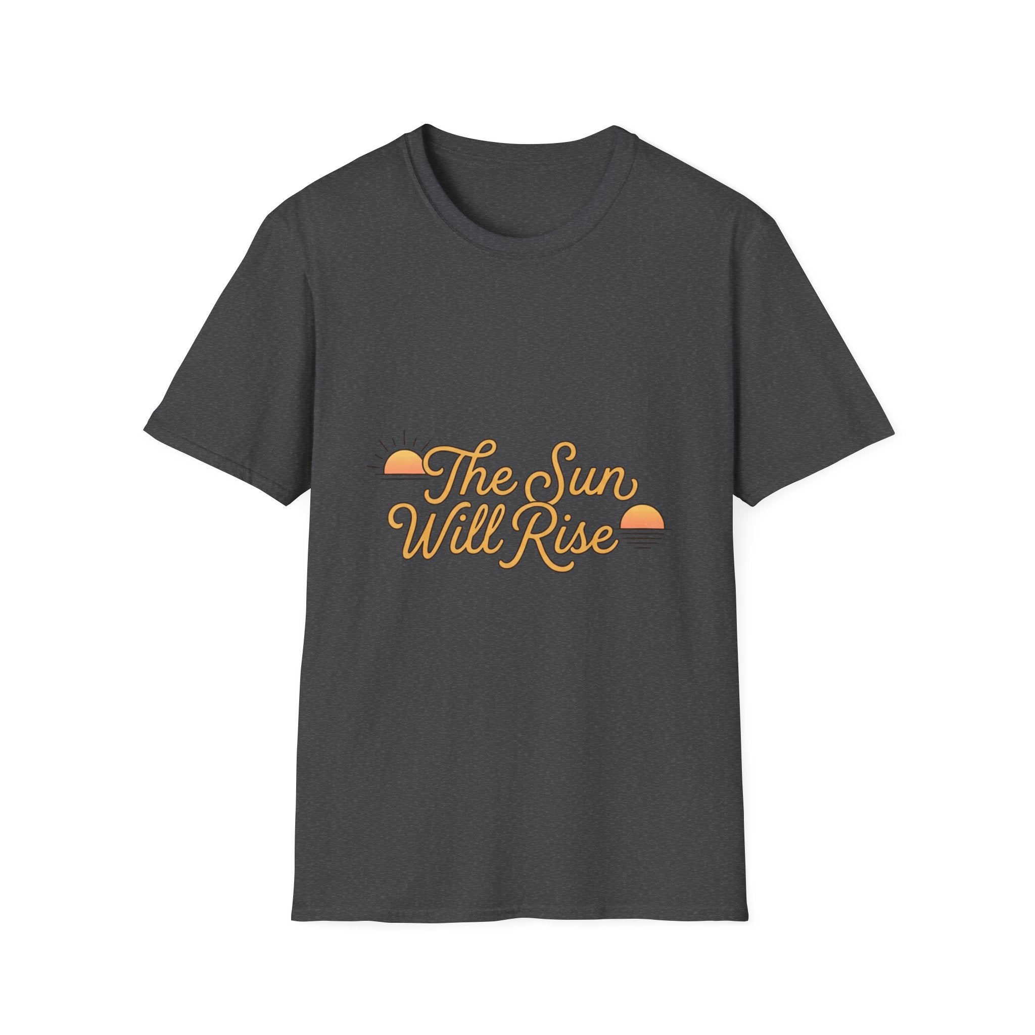 Sunrise Graphic T-Shirt — "The Sun Will Rise" Positive Vintage Tee