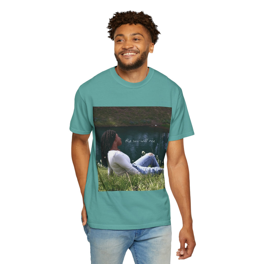 Unisex T-Shirt — "The Sun Will Rise""